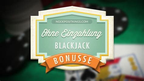 blackjack bonus ohne einzahlung